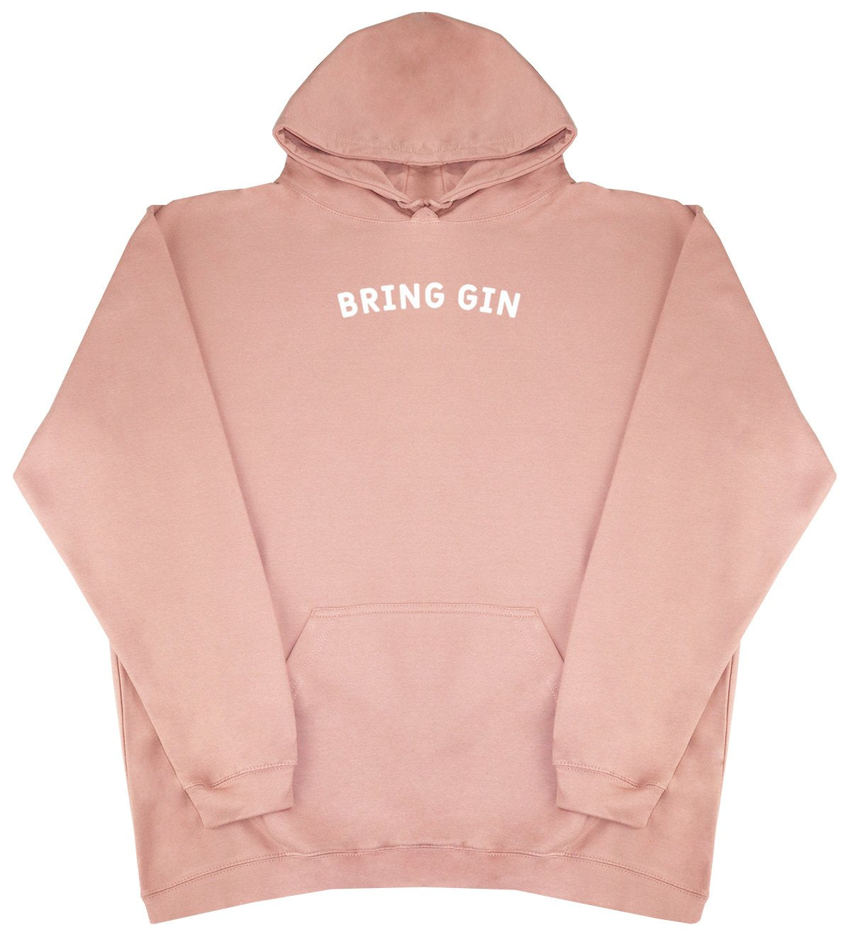 Bring Gin - New Style - Huge Size - Oversized Comfy Hoody