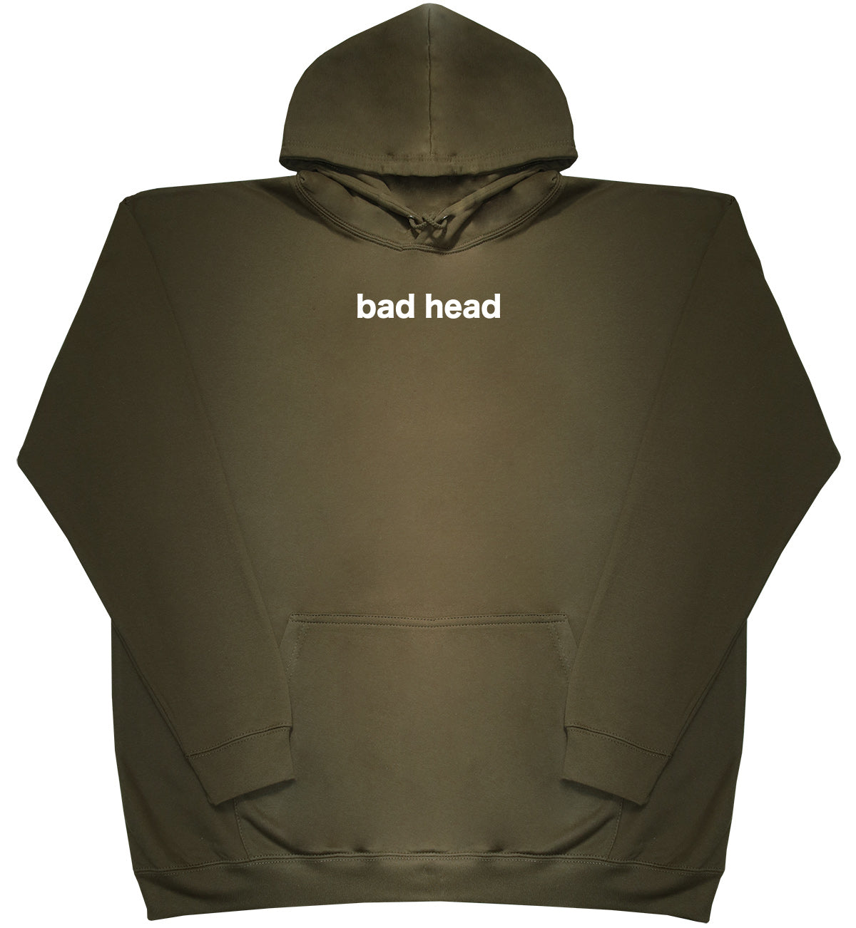 Bad Head - Huge Oversized Comfy Original Hoody