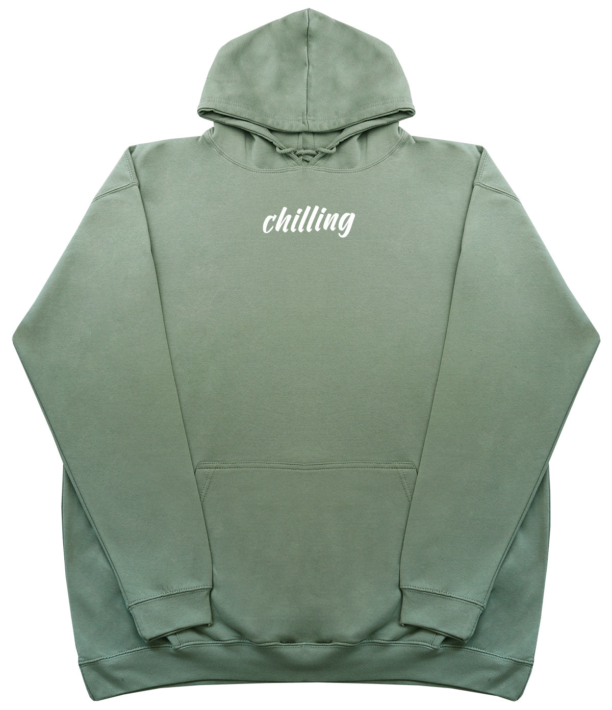 Chilling - Huge Oversized Comfy Original Hoody