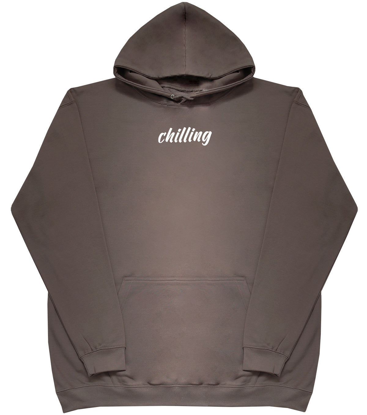 Chilling - Huge Oversized Comfy Original Hoody