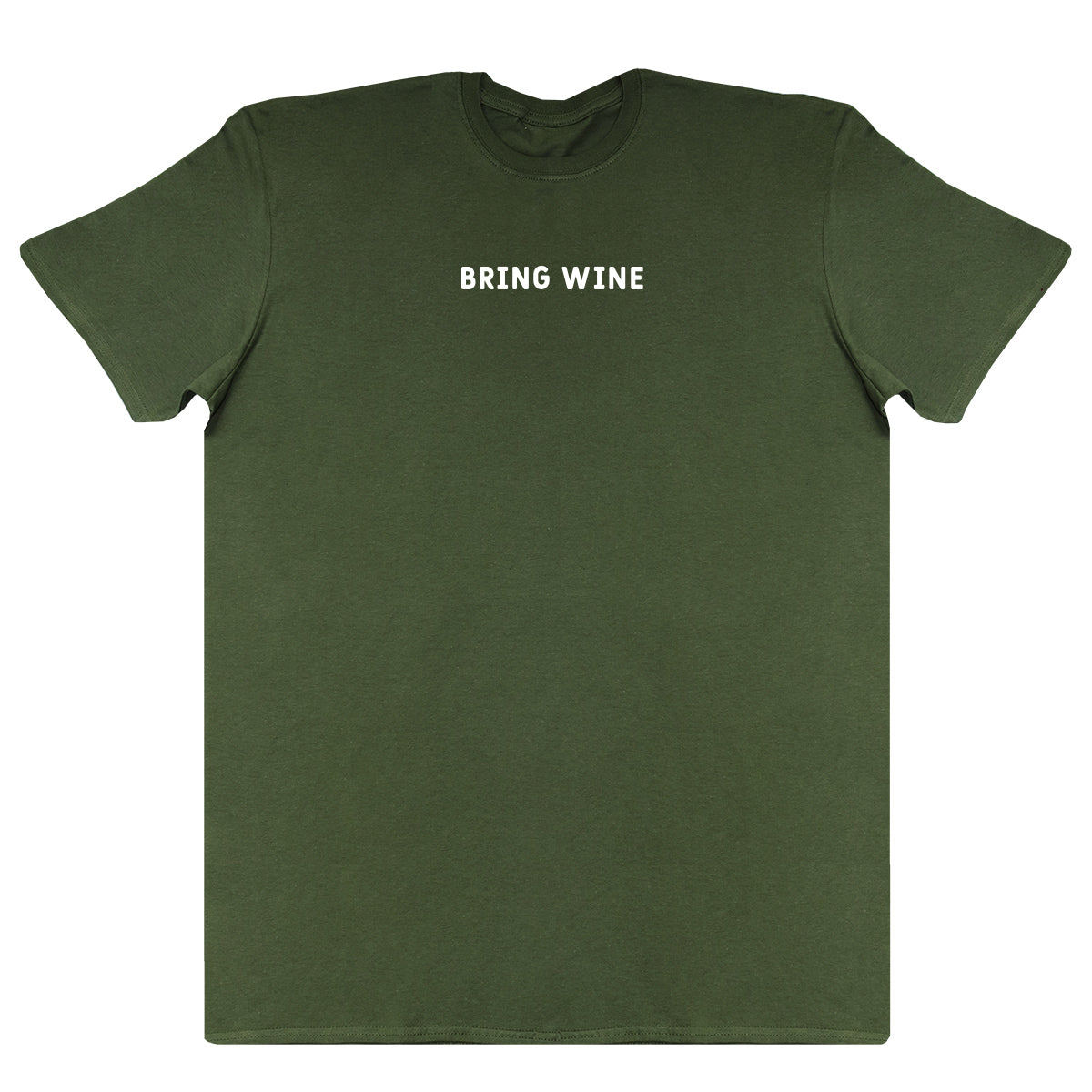 Bring Wine - New Style Huge Comfy T-Shirt