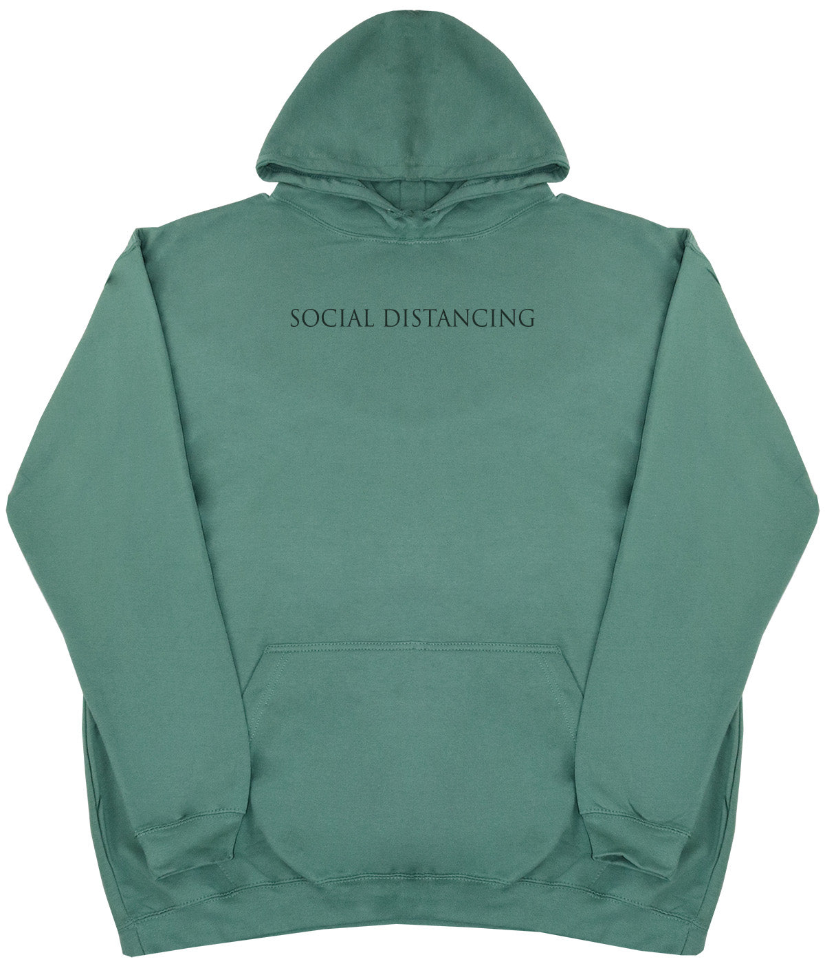 Social Distancing - Huge Oversized Comfy Original Hoody