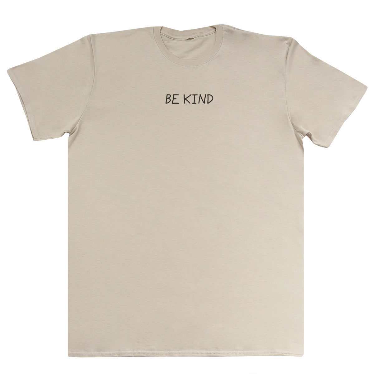 Be Kind - Huge Oversized Comfy Original T-Shirt