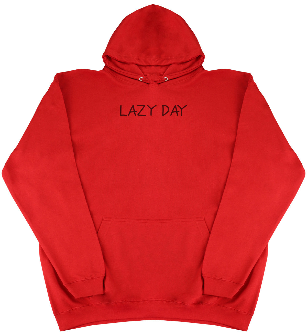 Lazy Day - Huge Oversized Comfy Original Hoody