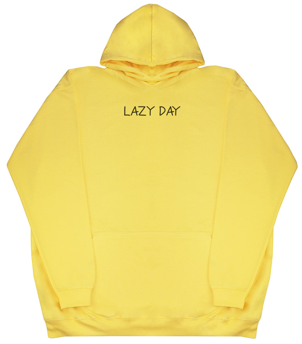 Lazy Day - Huge Oversized Comfy Original Hoody