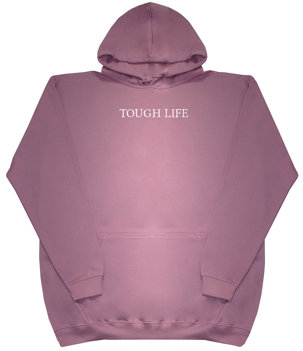 Tough Life - Kids Oversized Comfy Original Hoody