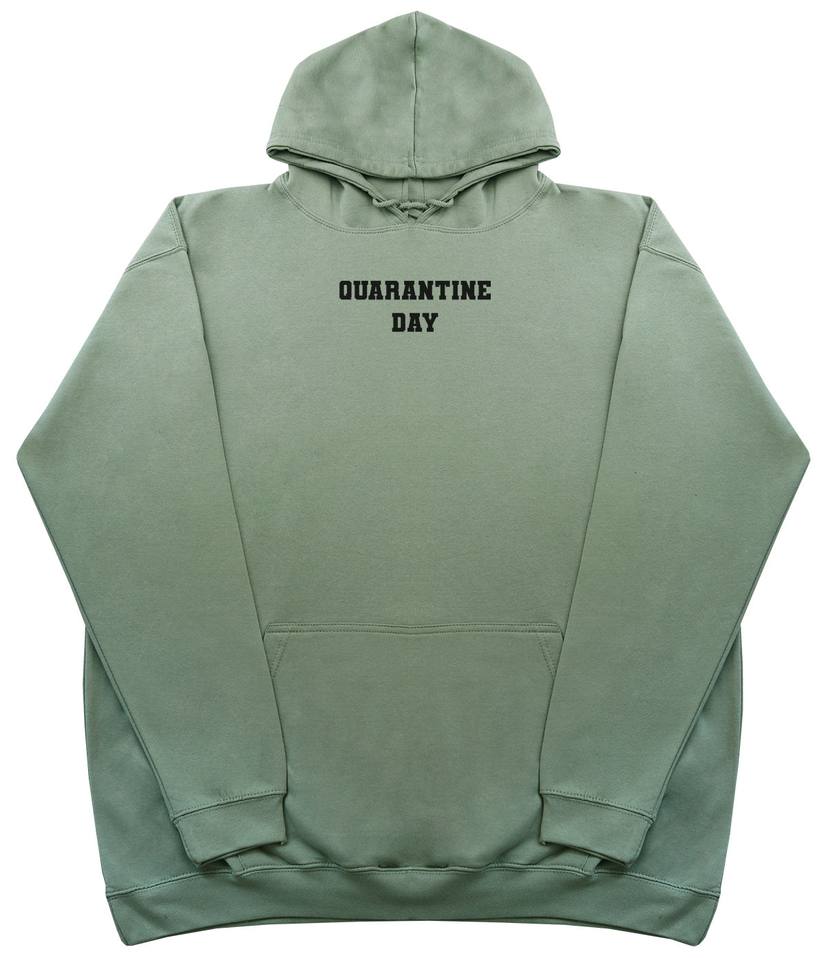 Quarantine Day - Huge Oversized Comfy Original Hoody