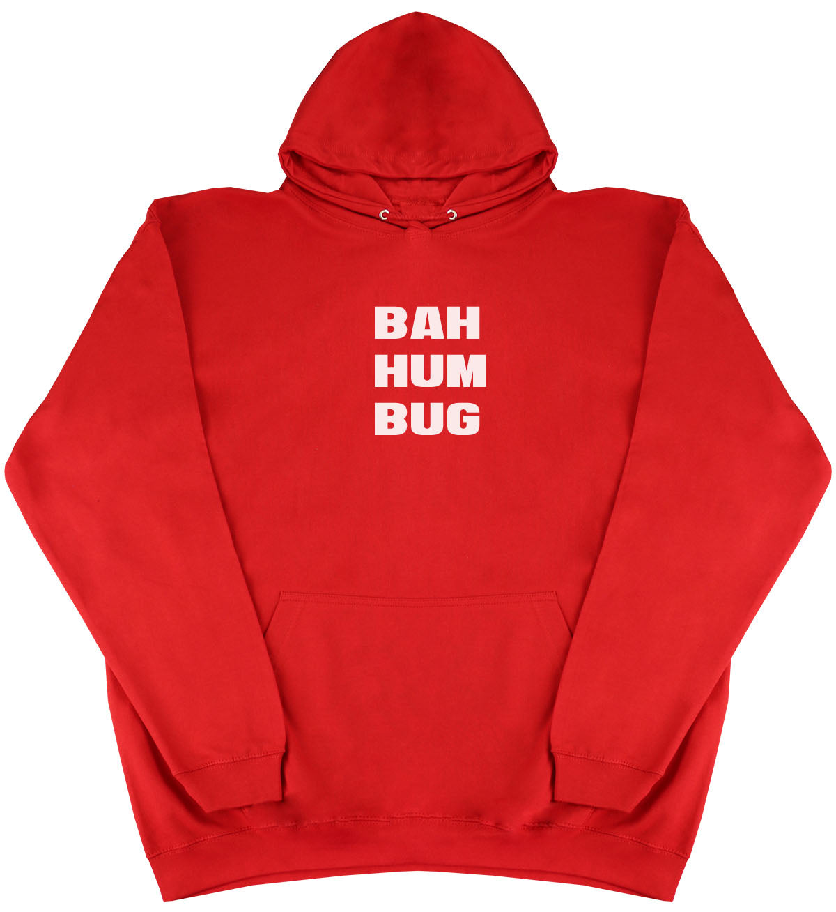 BAH HUM BUG - Huge Oversized Comfy Original Hoody