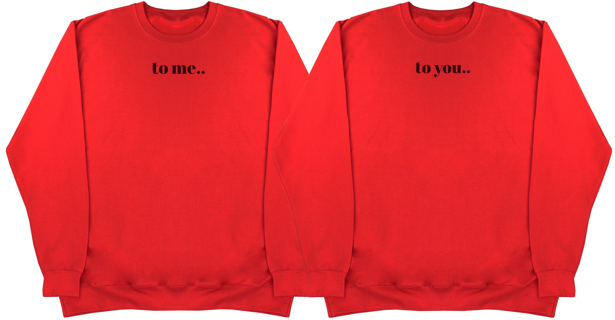 To Me.. To You.. Matching Set - Huge Oversized Comfy Sweater