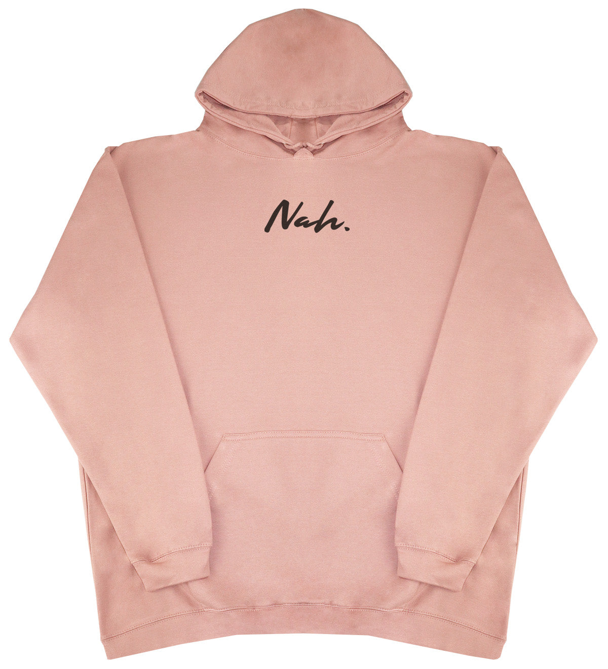 Nah. - New Style - Oversized Comfy Hoody