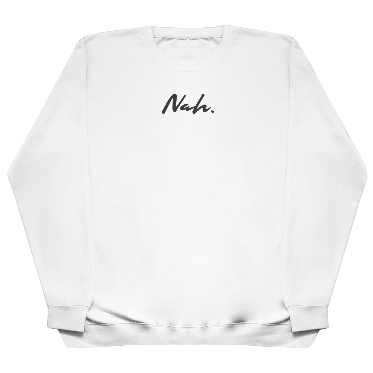 Nah. - Kids Oversized Comfy Sweater