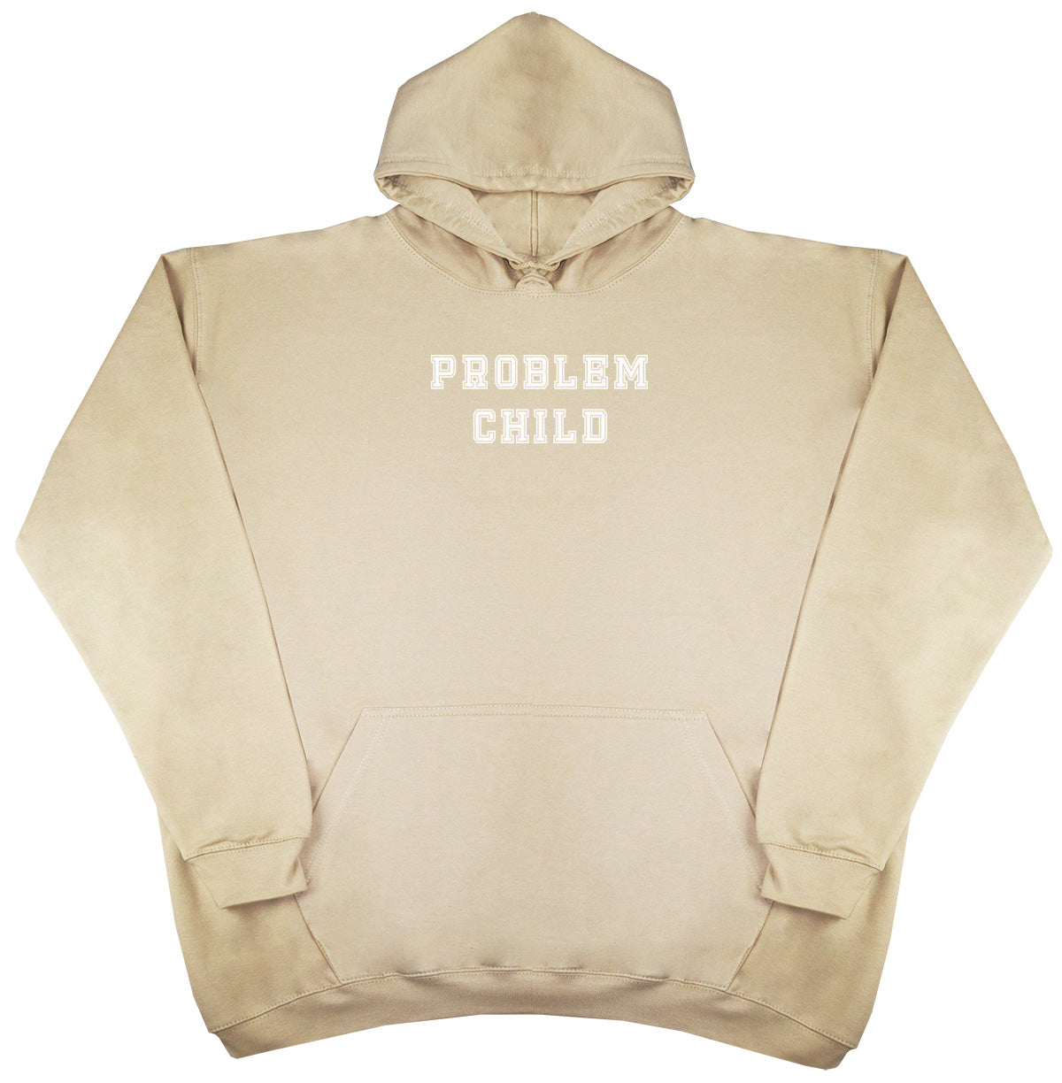 Problem Child - New Style - Oversized Comfy Hoody