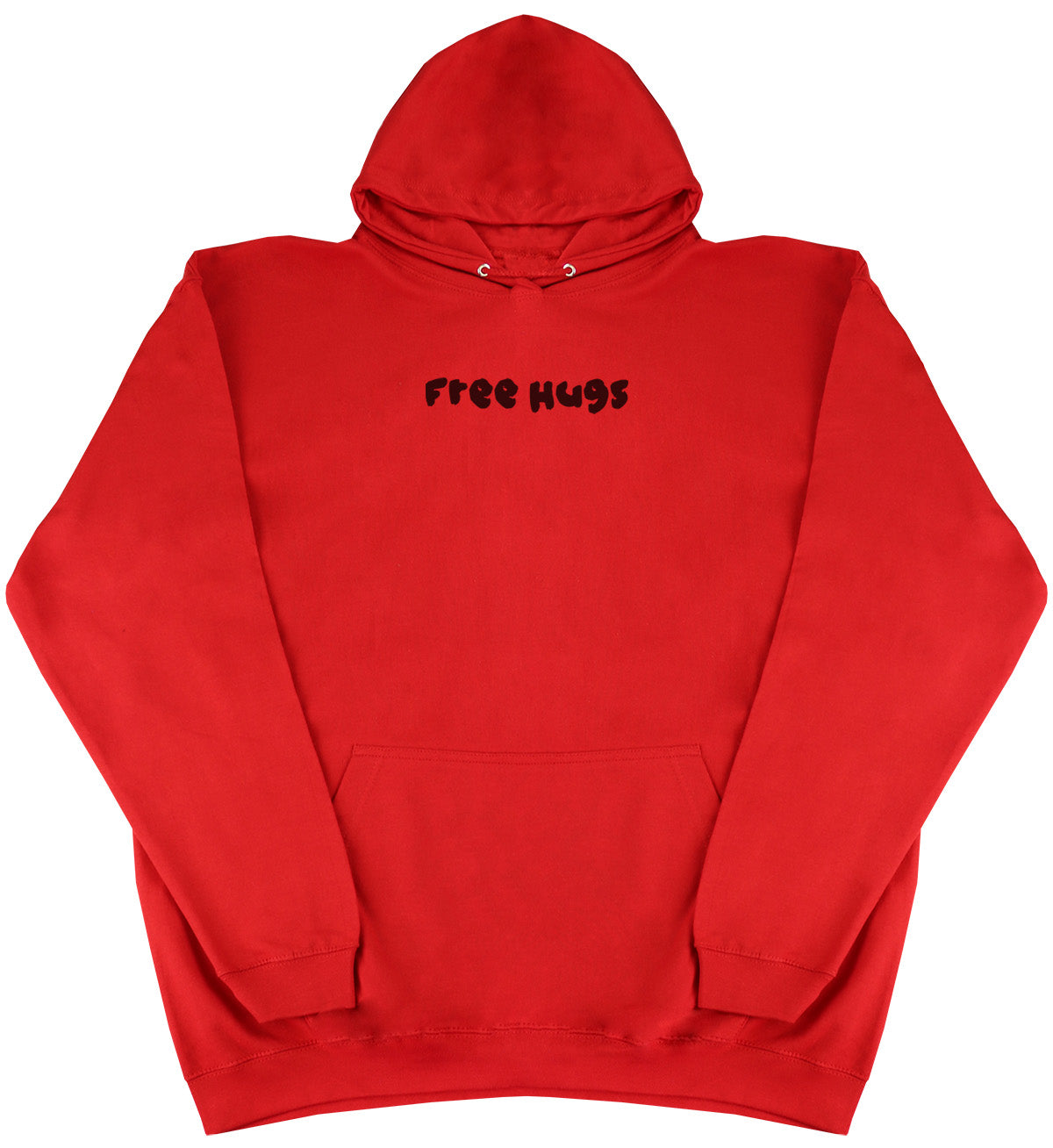 Free Hugs - Huge Oversized Comfy Original Hoody