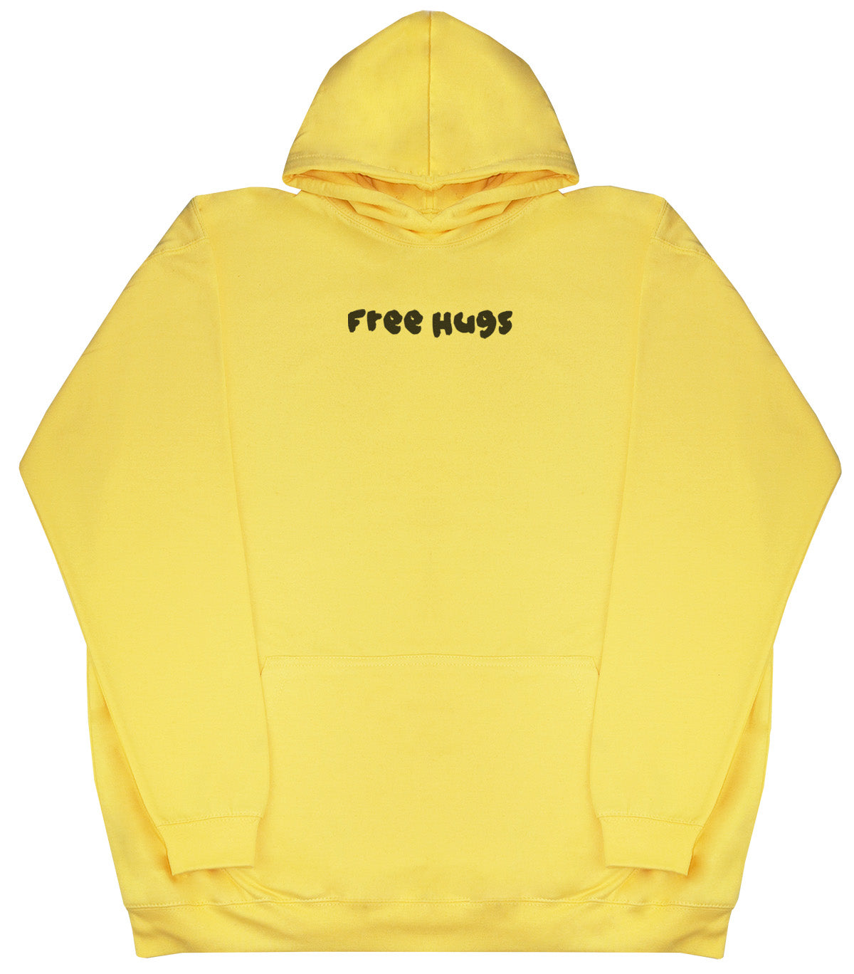 Free Hugs - Huge Oversized Comfy Original Hoody