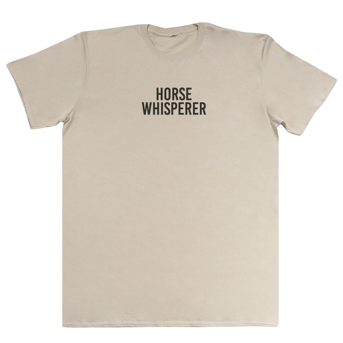 Horse Whisperer - Huge Oversized Comfy Original T-Shirt