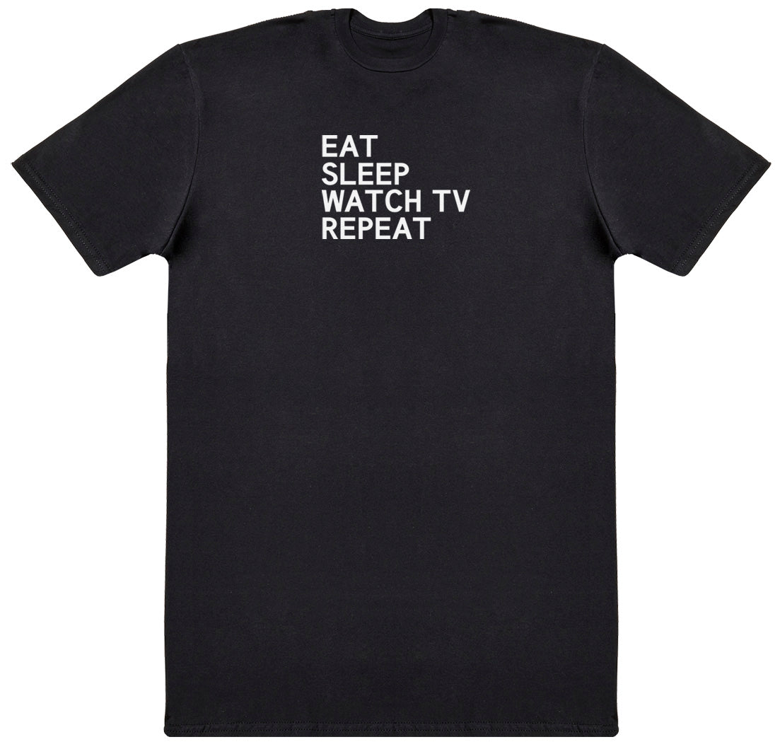 Eat Sleep Watch TV Repeat - Kids Oversized Comfy T-Shirt