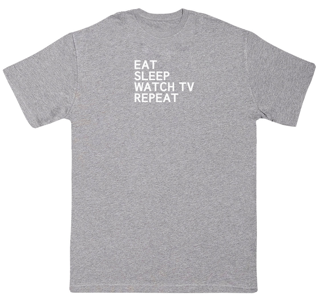 Eat Sleep Watch TV Repeat - Kids Oversized Comfy T-Shirt