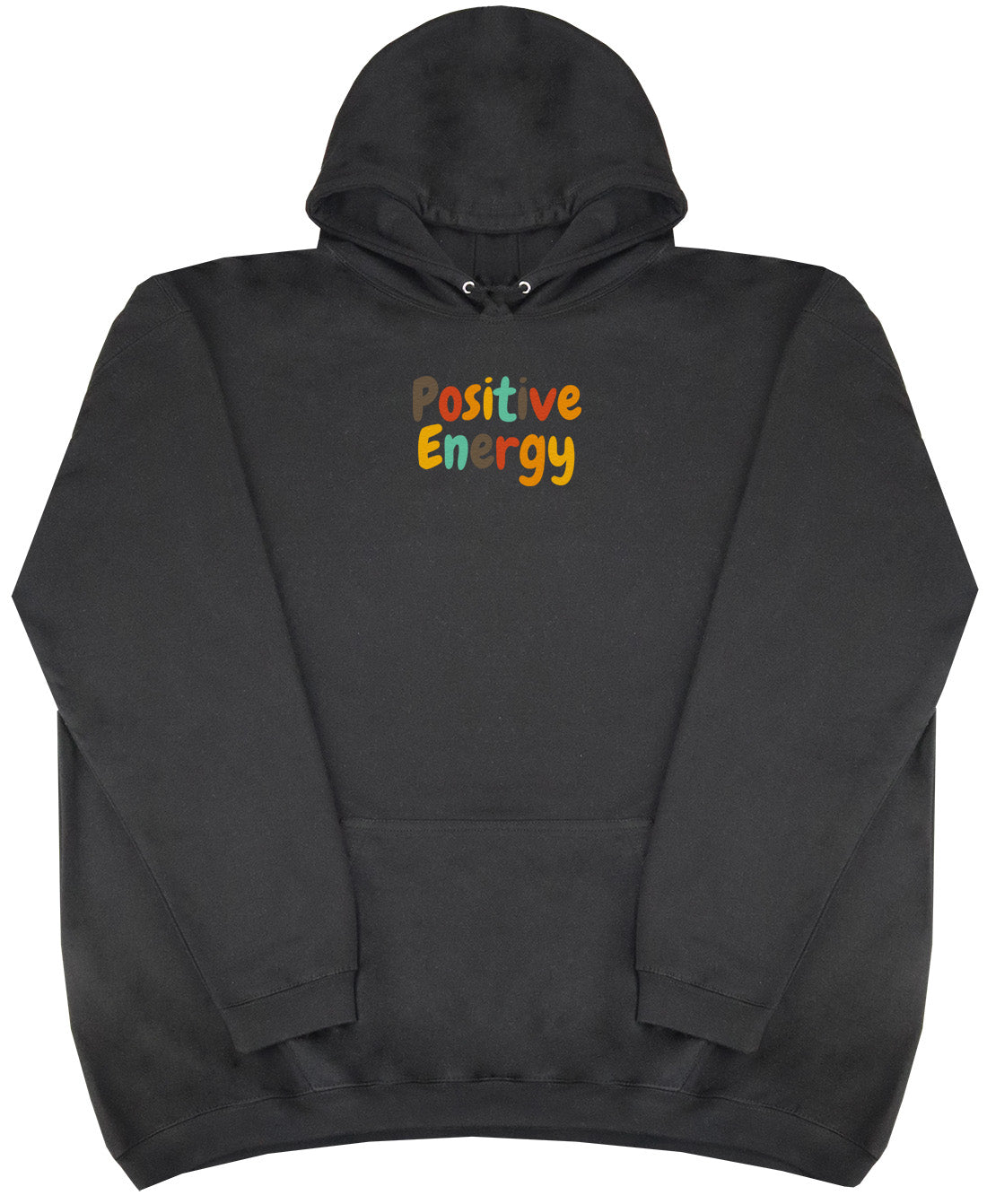 Positive Energy - Huge Oversized Comfy Original Hoody