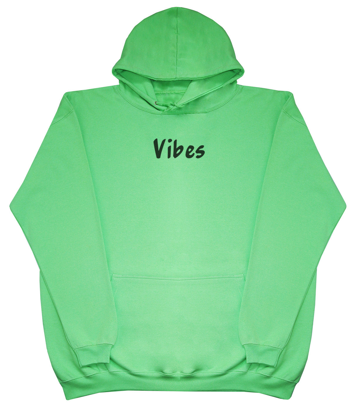 Vibes - Huge Oversized Comfy Original Hoody