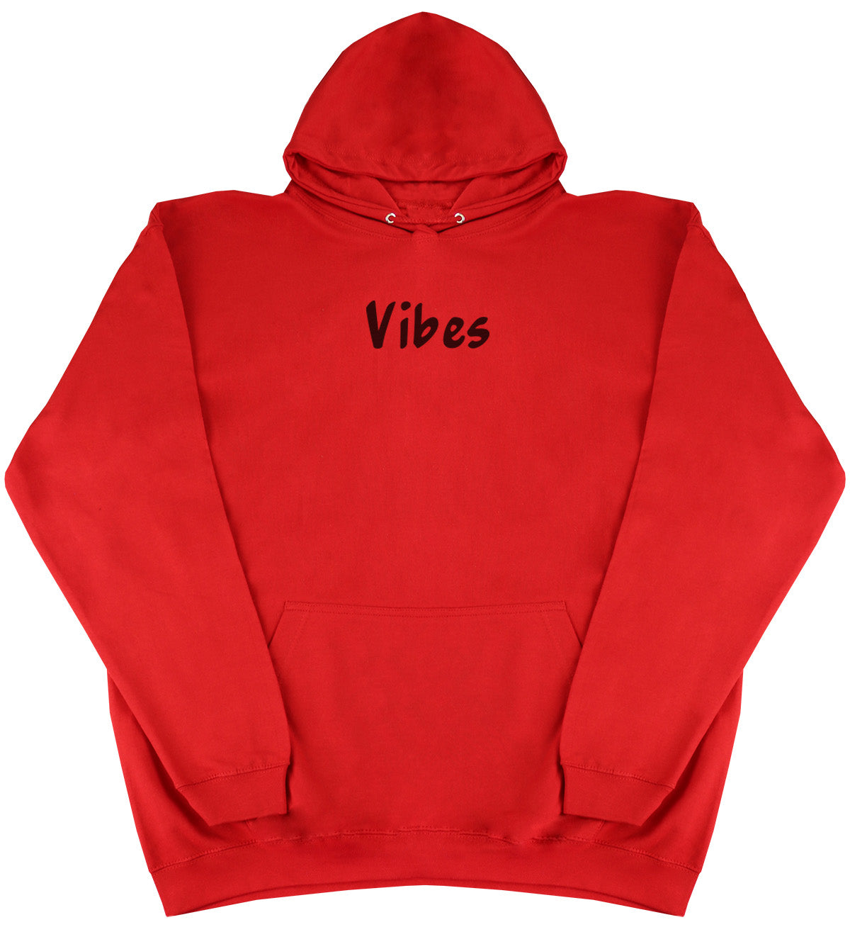 Vibes - Huge Oversized Comfy Original Hoody