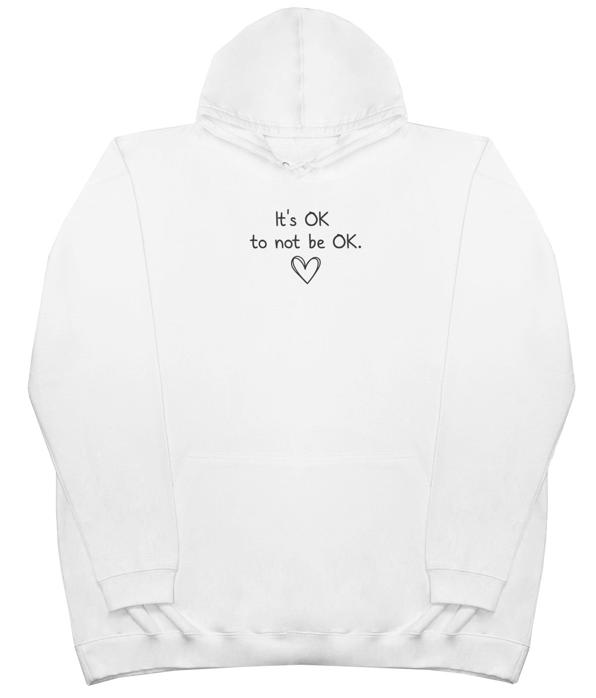 It's OK to not be OK - Kids Oversized Comfy Original Hoody