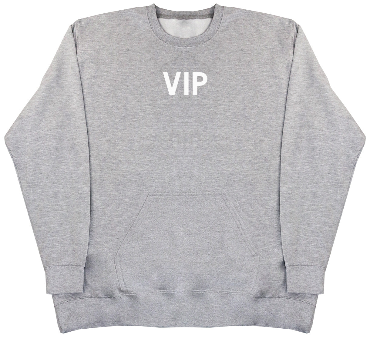 VIP - Huge Oversized Hoodless Hoodie