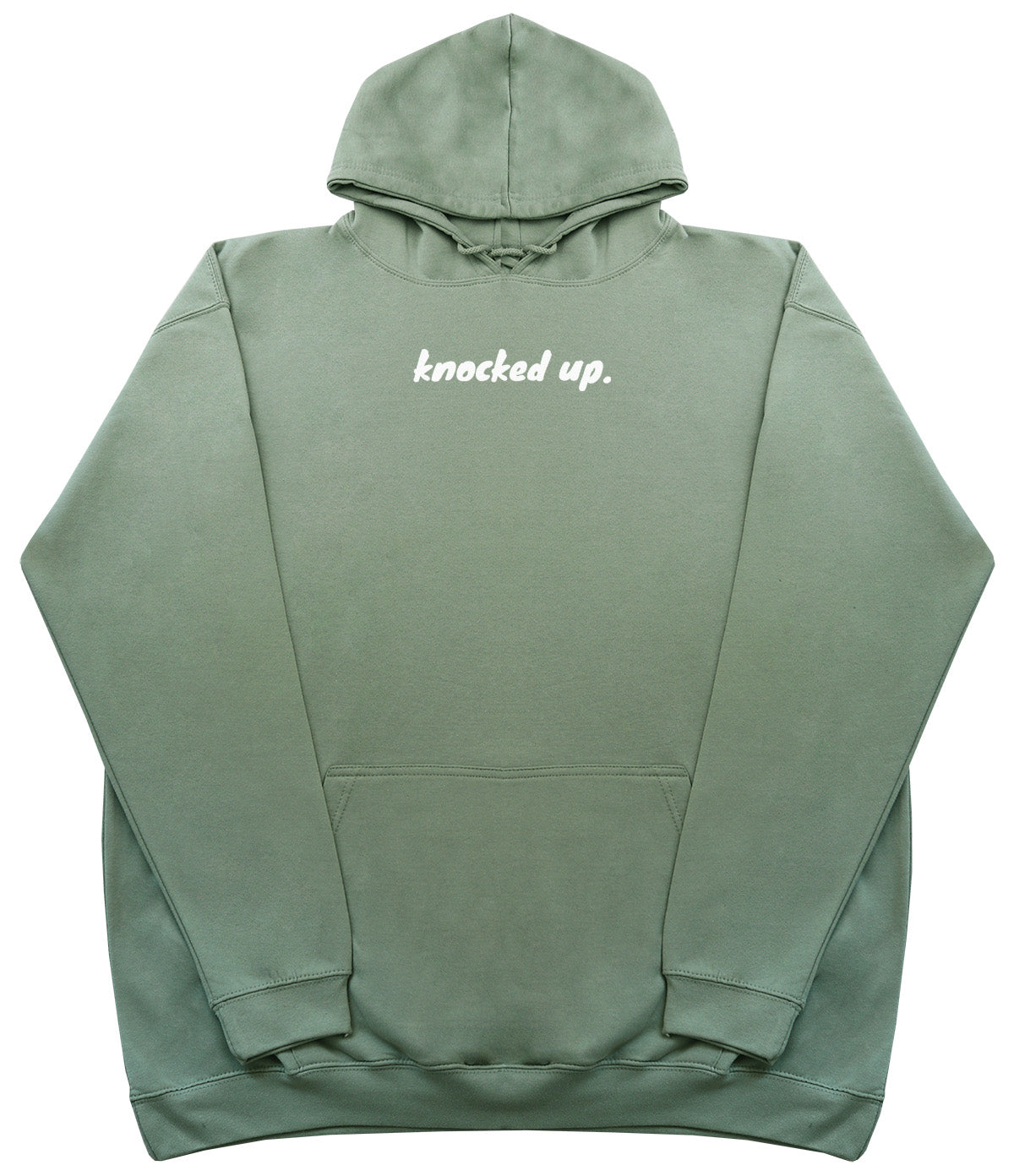 Knocked Up. - Huge Oversized Comfy Original Hoody