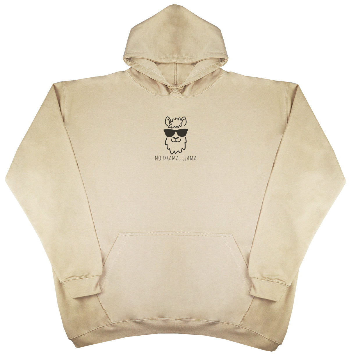 No Drama, Llama - Huge Oversized Comfy Original Hoody