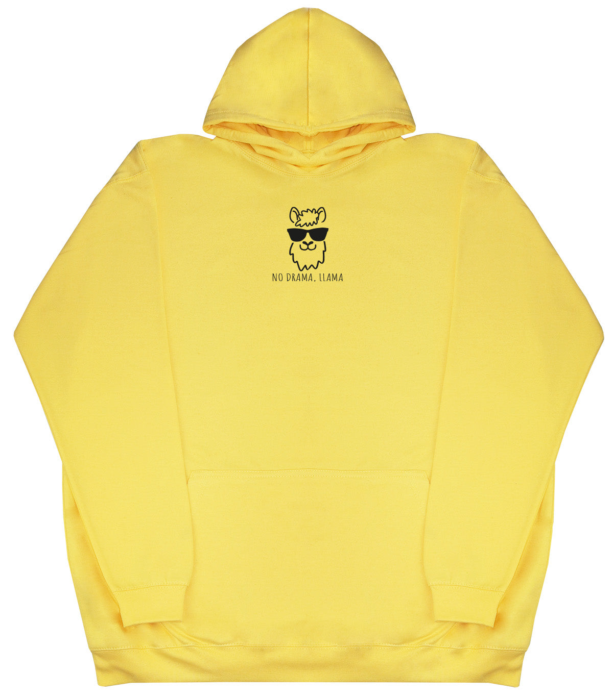 No Drama, Llama - Huge Oversized Comfy Original Hoody