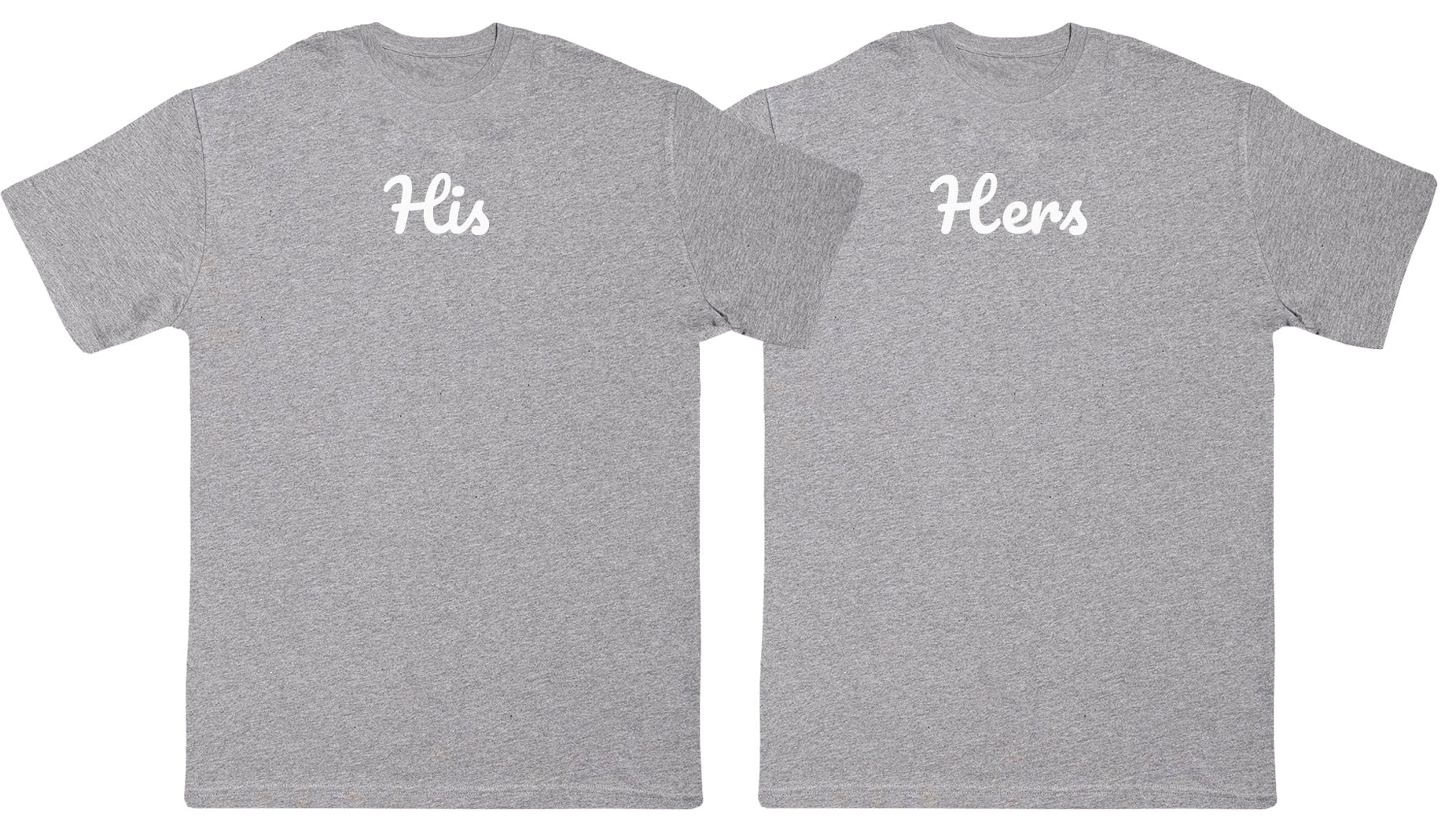 His & Hers - Huge Oversized Comfy Original T-Shirt