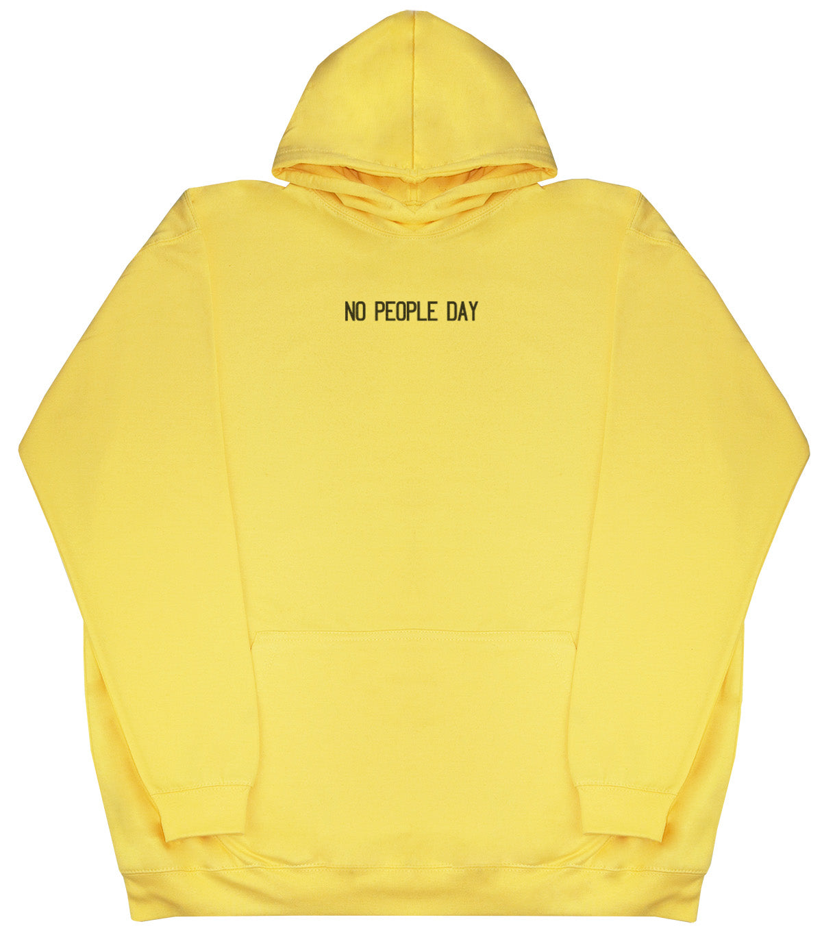 NO PEOPLE DAY - Huge Oversized Comfy Original Hoody