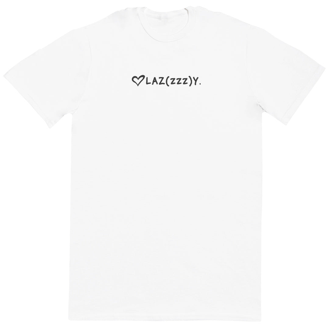 LazZZZy - Huge Oversized Comfy Original T-Shirt