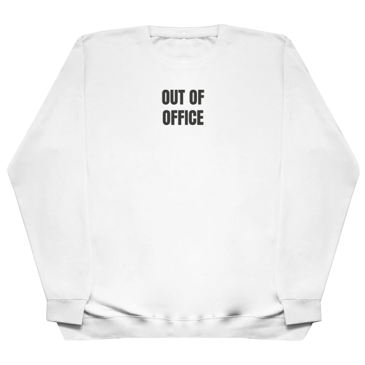 Out Of Office - Huge Oversized Comfy Original Sweater