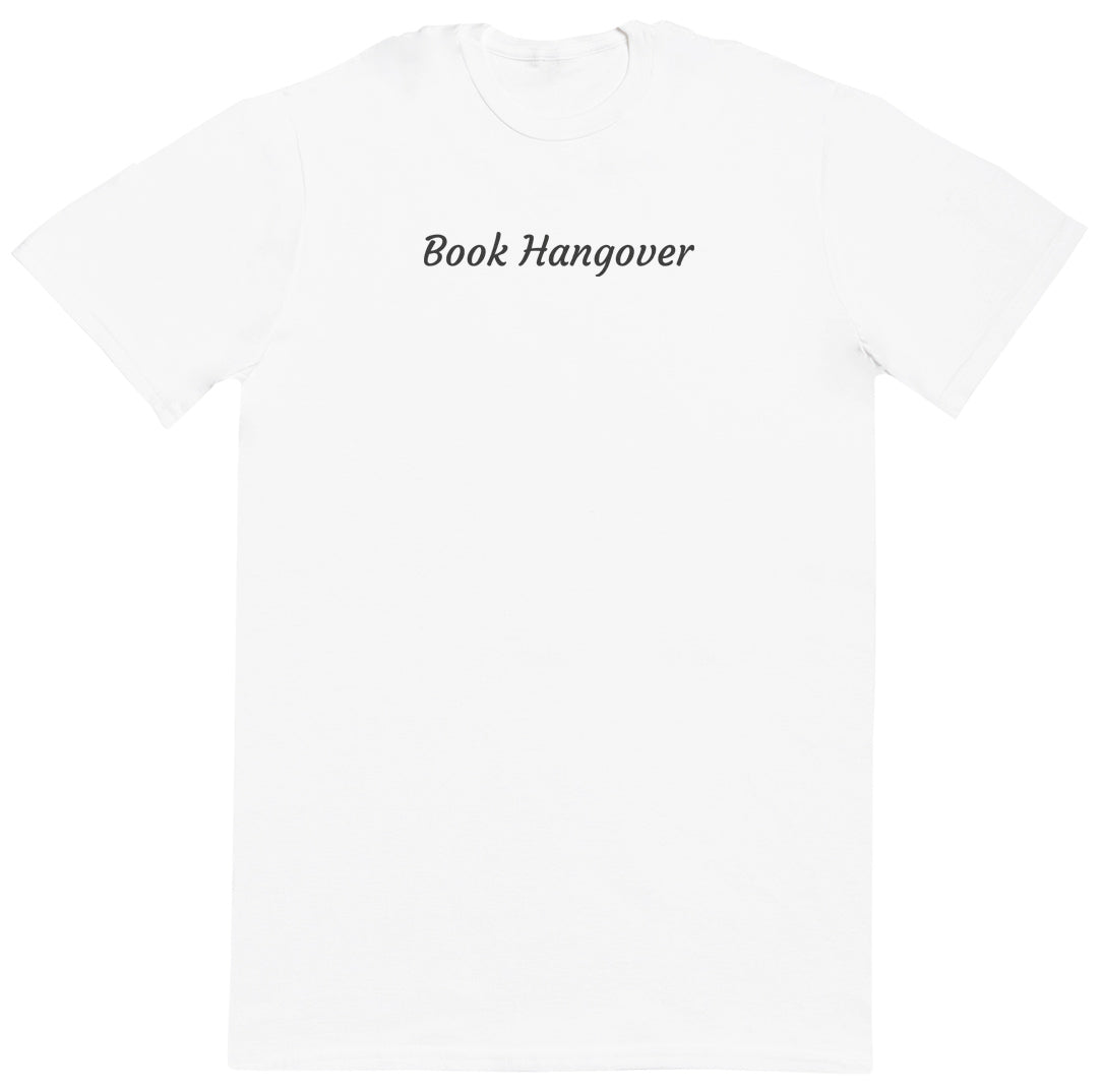 Book Hangover - Huge Oversized Comfy Original T-Shirt