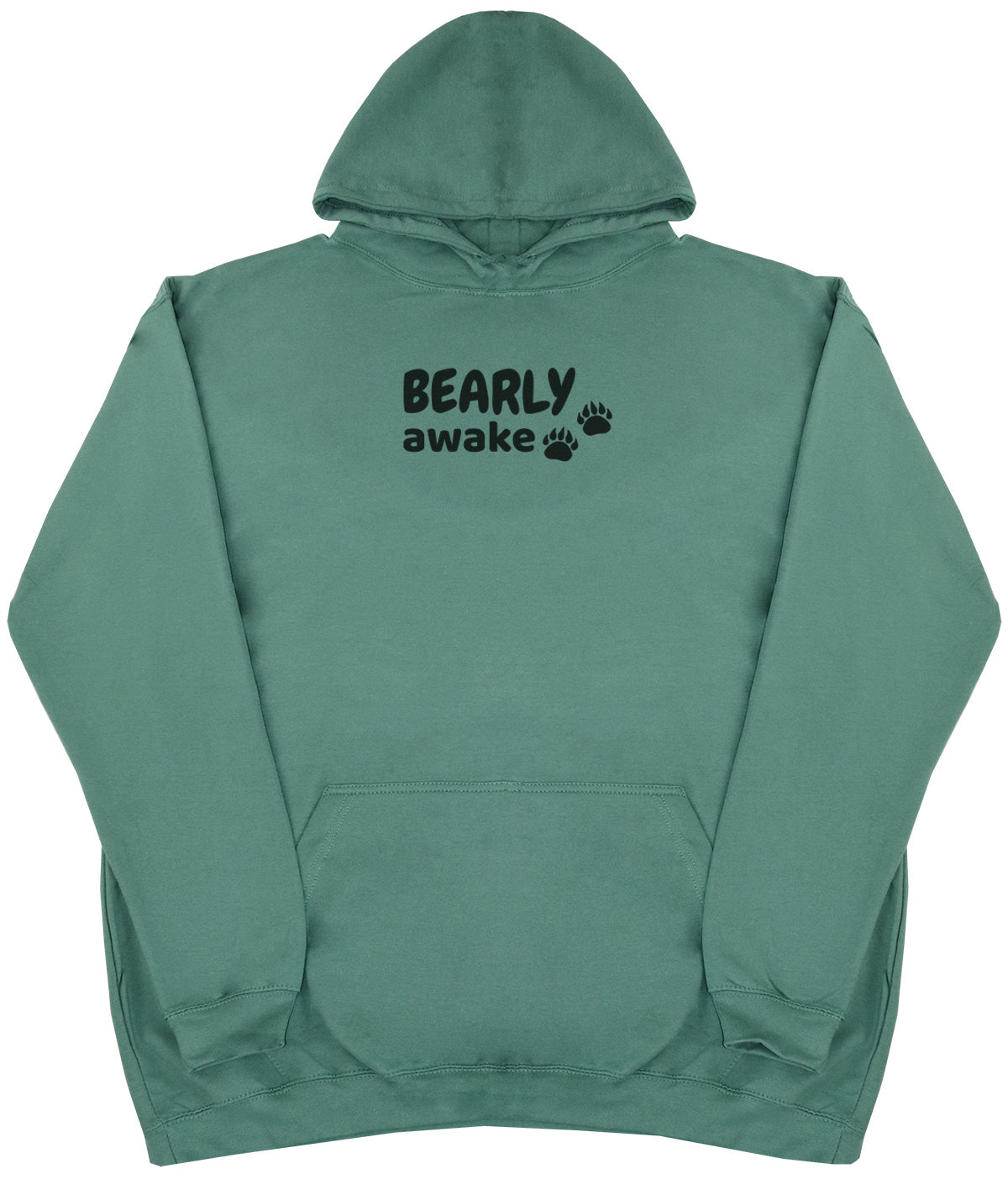 Bearly Awake - Huge Oversized Comfy Original Hoody