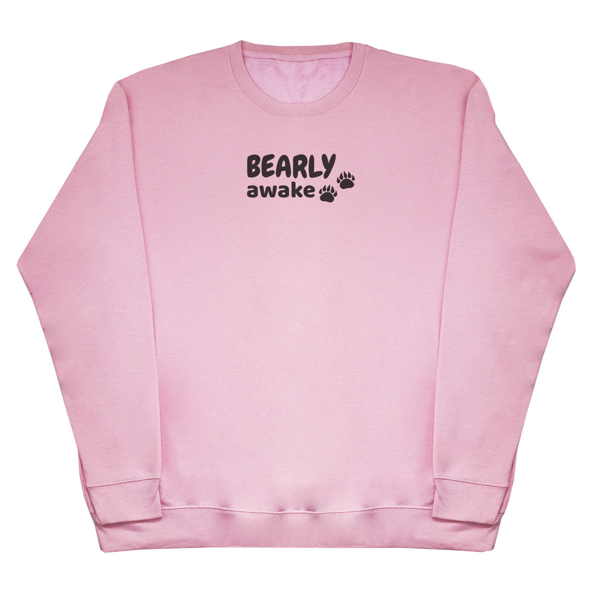 Bearly Awake - Huge Oversized Comfy Original Sweater