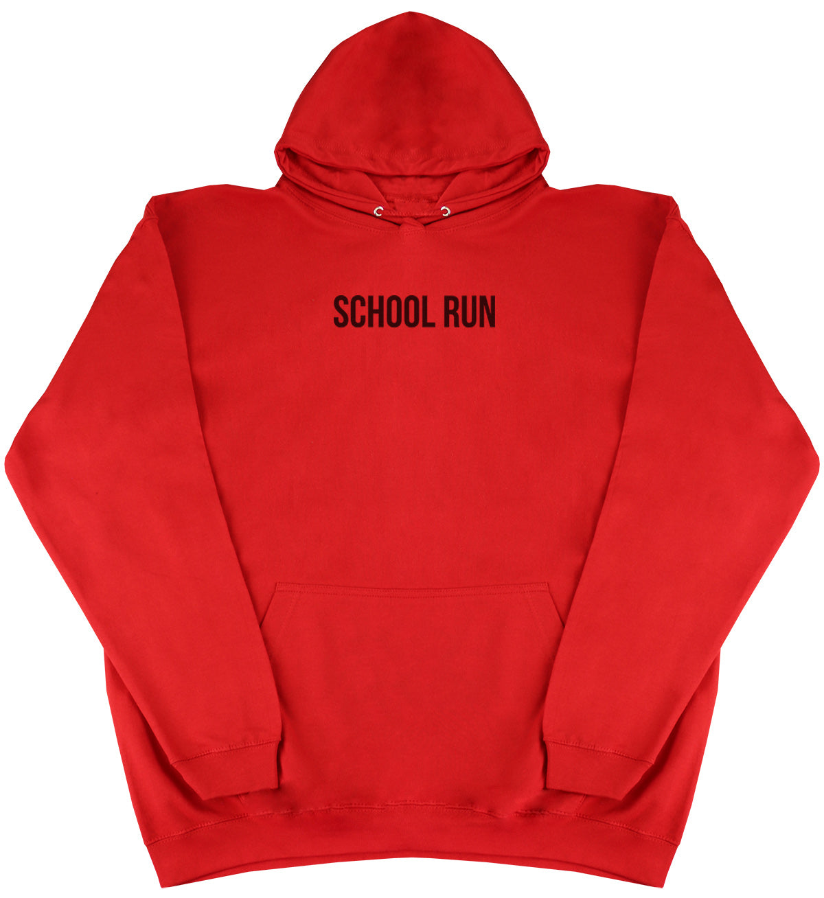 School Run - Huge Oversized Comfy Original Hoody