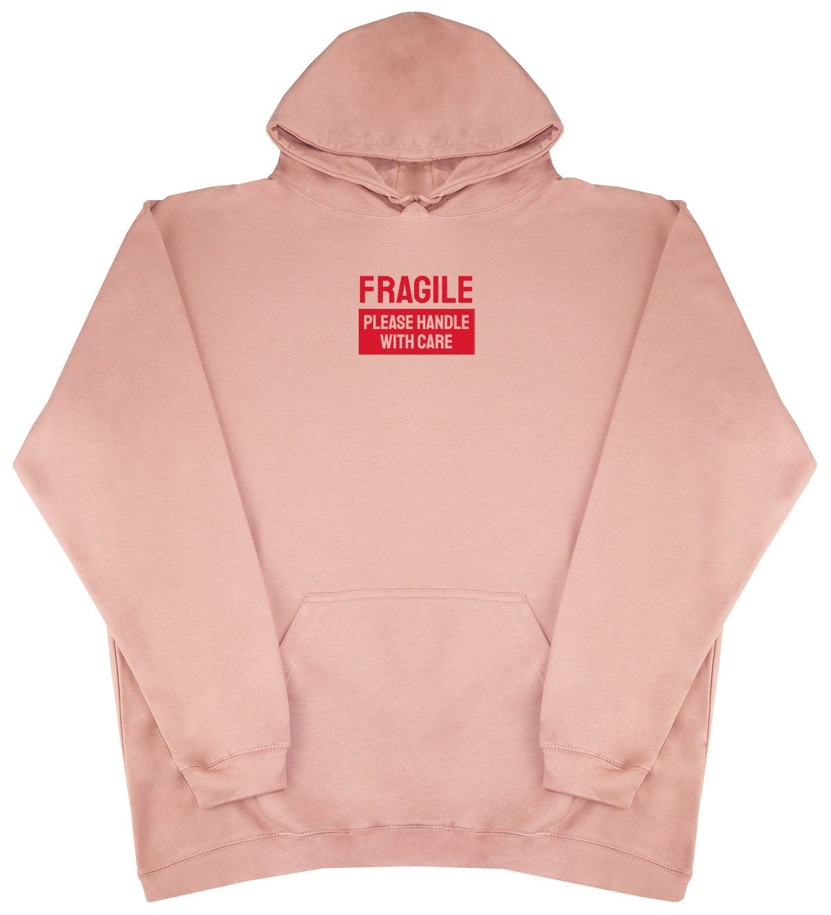 Fragile - New Style - Huge Size - Oversized Comfy Hoody