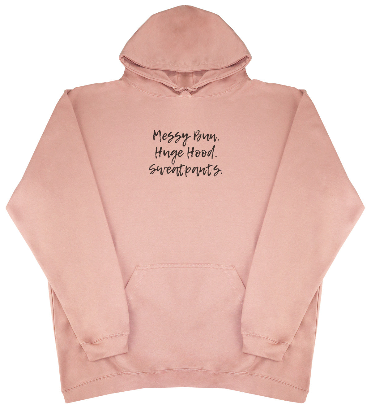 Messy Buns - Huge Oversized Comfy Original Hoody