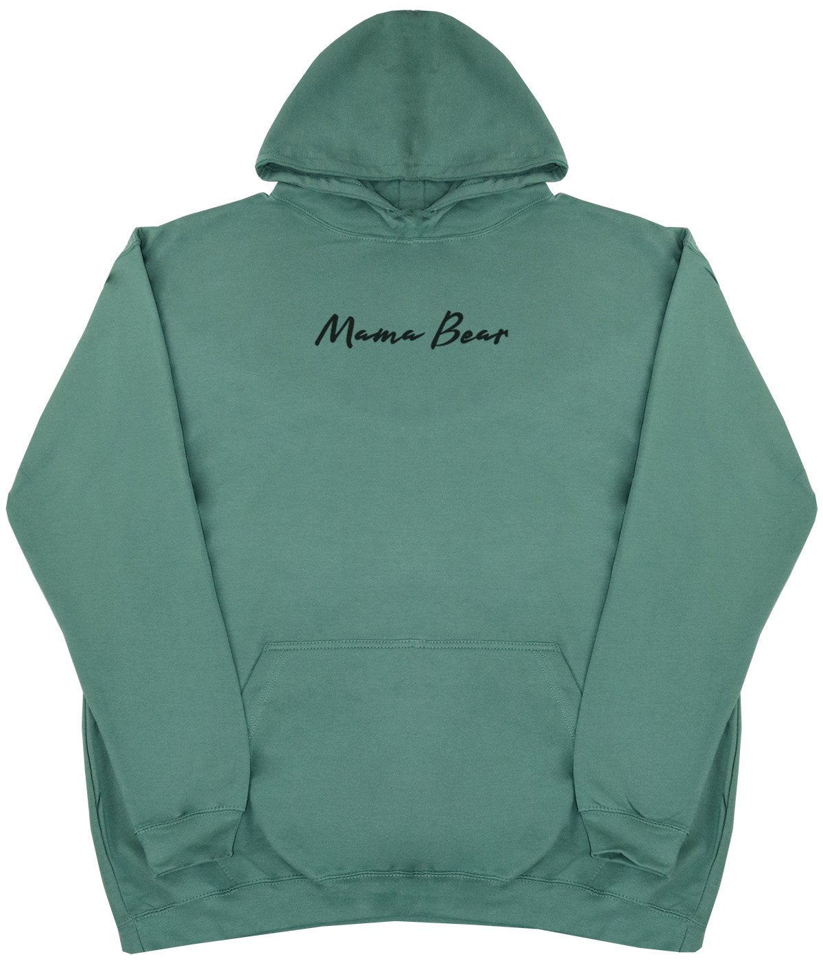 Mama Bear - New Style - Huge Size - Oversized Comfy Hoody