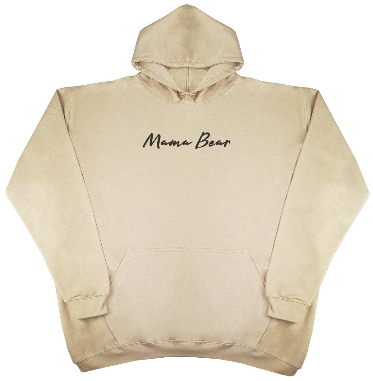 Mama Bear - New Style - Huge Size - Oversized Comfy Hoody