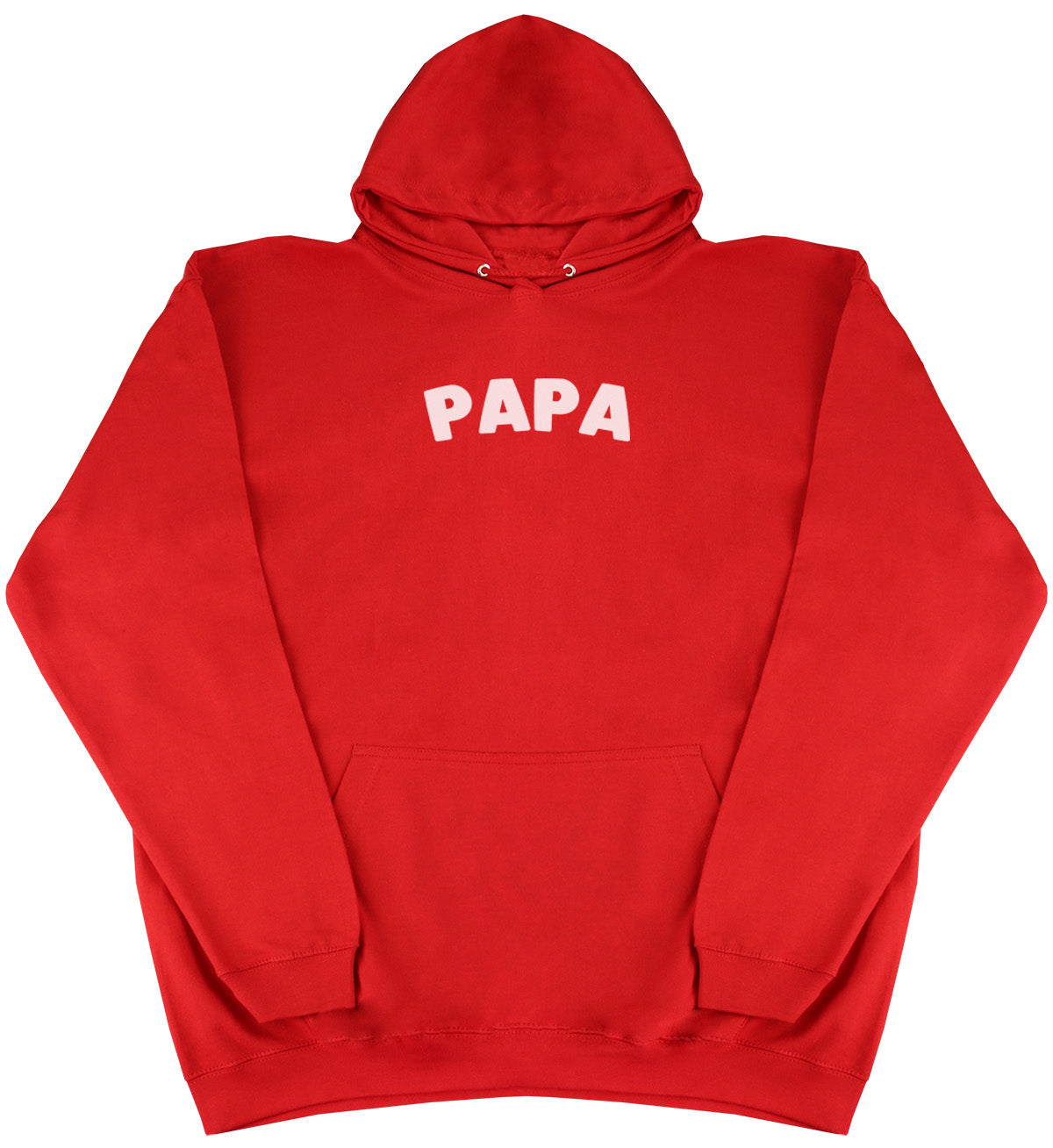 Papa - Huge Oversized Comfy Original Hoody