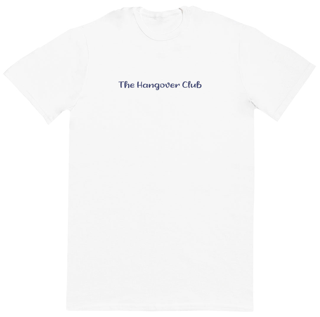 The Hangover Club - Huge Oversized Comfy Original T-Shirt